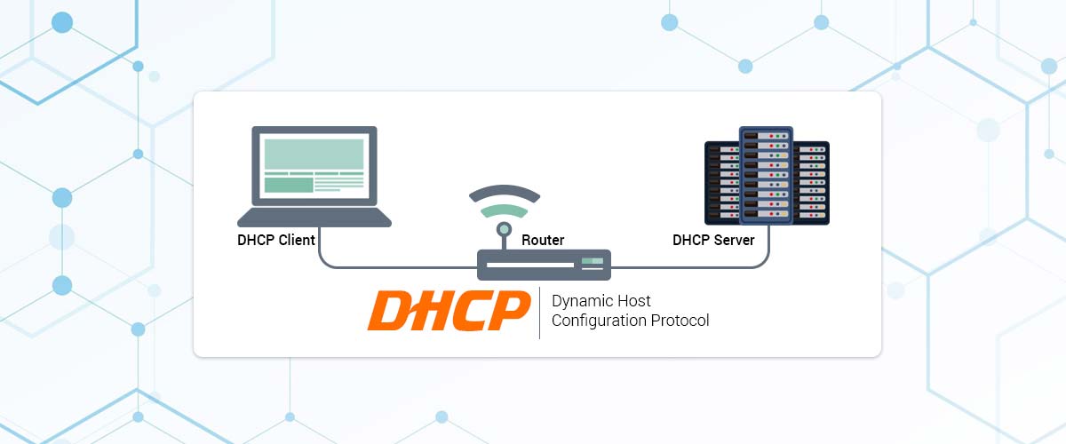 DHCP چیست؟ | پروتکل پیکربندی خودکار آدرس های IP و مزایای آن در شبکه های خانگی و سازمانی